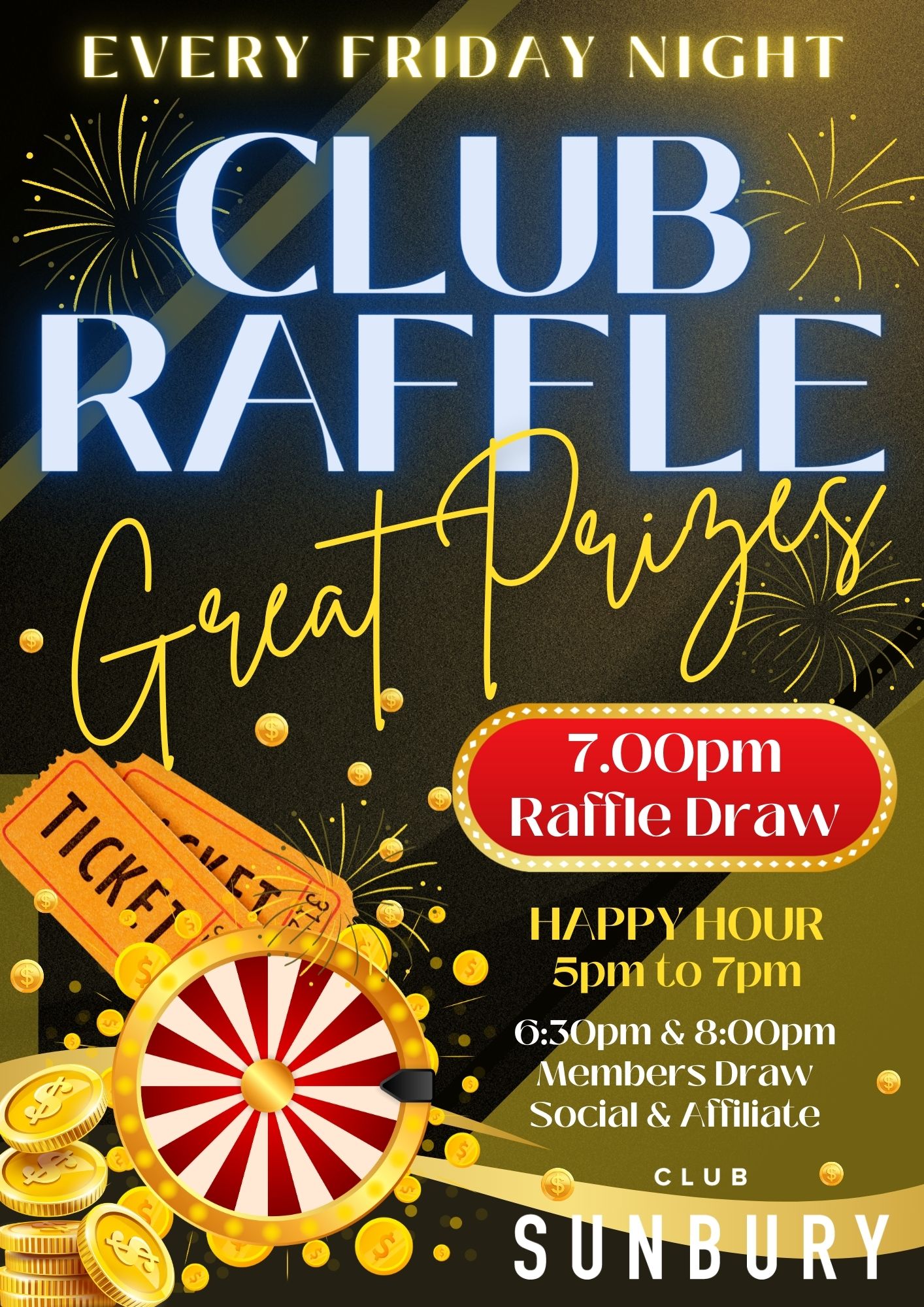 NEW FRIDAY NIGHT RAFFLE FLYERS